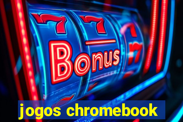 jogos chromebook